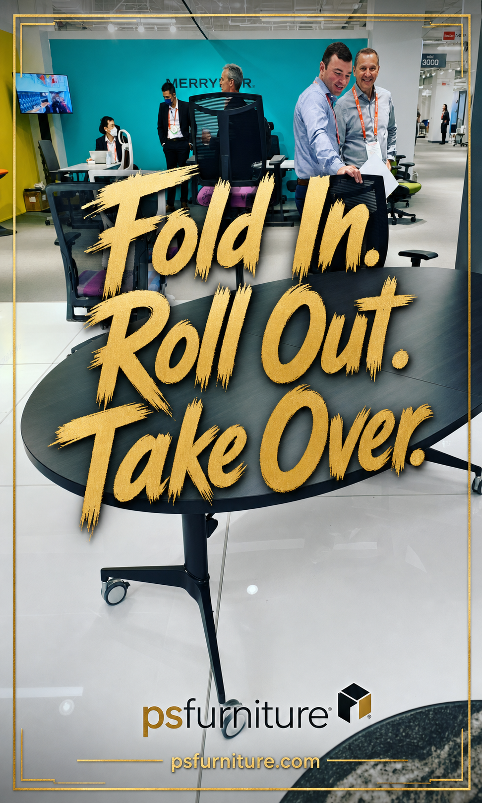 Scissor Tables™ by PS Furniture — Fold In. Roll Out. Take Over.
