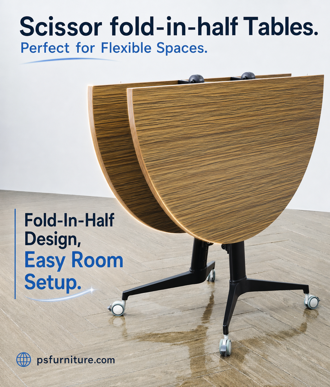 Scissor Tables™ by PS Furniture — Fold-In-Half Design, Easy Room Setup